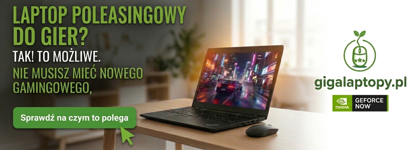 Laptopy poleasingowe do gier 